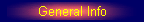 General Info
