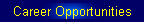 Career Opportunities